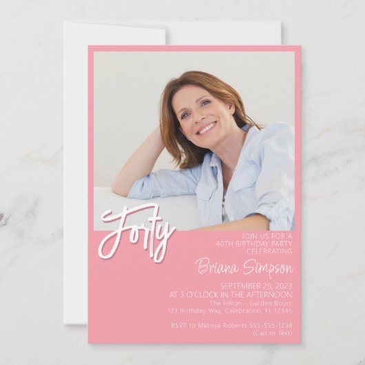 Foto Pink 40. Geburtstag Einladung (Vorderseite)
