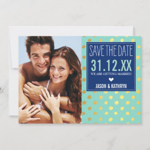 FOTO SAVE THE DATE Goldfolie Punkte navy mint Einladung