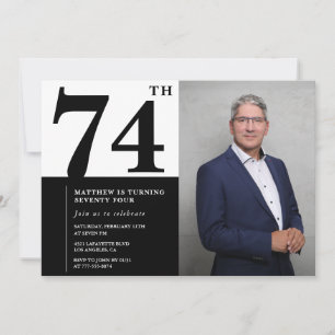 Foto schwarz-weiße Einladung zum 74. Geburtstag