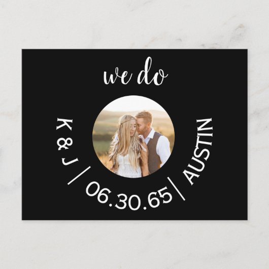 Foto Schwarz Wir Hochzeit speichern das Datum Postkarte (Vorderseite)