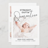 Foto Straight Outta Quarantine Birth Ankündigung (Vorne/Hinten)