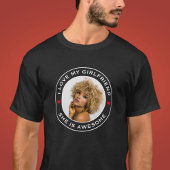 Foto Text Herz I Liebe Meine Phantastische Freundi T-Shirt