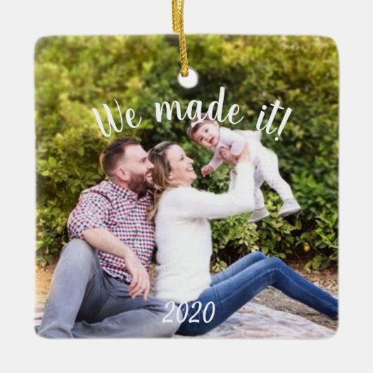 Foto Wir haben es 2020 pandemisch gemacht Keramikornament (Vorderseite)