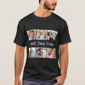 Fotocollage Bester Vater je in Schwarz und Weiß T-Shirt (Vorderseite)
