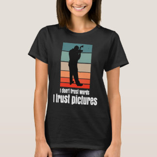 Fotogeschenk für Fotofreunde T-Shirt