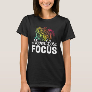 Fotograf Camera Foto Fotografie nie verlieren T-Shirt
