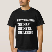 Fotograf der Mann, der Mythos, der T - Shirt der L
