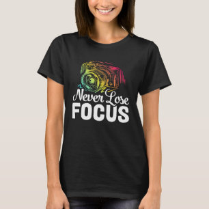Fotograf Kamera Foto Fotografie Nie verlieren T-Shirt