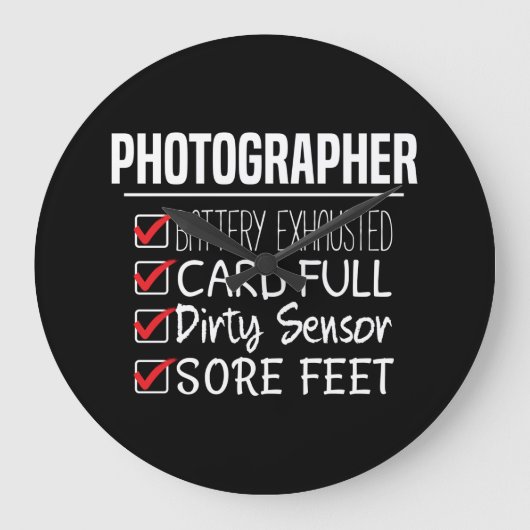 Fotograf Life - Funny Fotografy Checklist Große Wanduhr (Vorderseite)