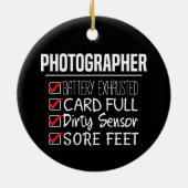 Fotograf Life - Funny Fotografy Checklist Keramik Ornament (Hinten)