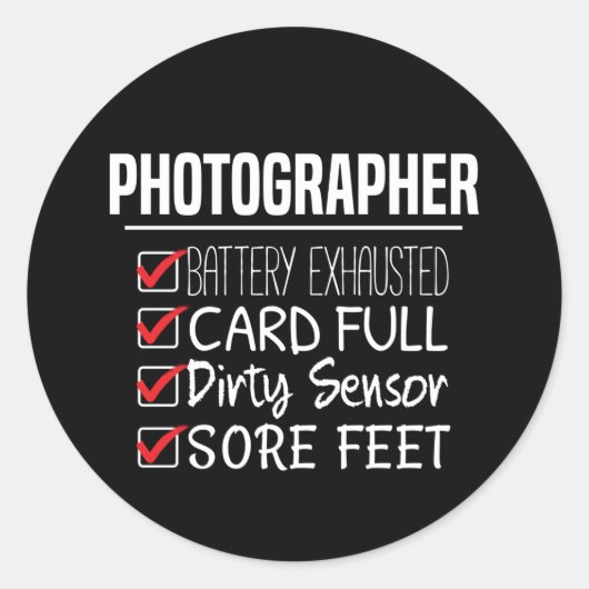 Fotograf Life - Funny Fotografy Checklist Runder Aufkleber (Vorderseite)