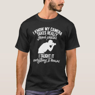 Fotograf meine Kamera nimmt gute Bilder Fotografen T-Shirt
