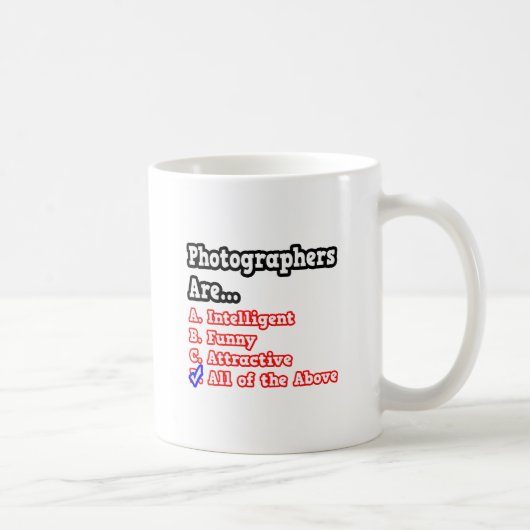 Fotograf Quiz...Joke Kaffeetasse (Rechts)