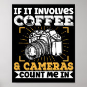 Fotograf, wenn es Kaffee und Poster (Vorne)