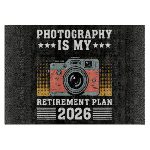 Fotografie ist mein Rentenplan 2026 Schneidebrett