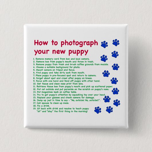 Fotografieren eines neuen Welpen Button (Vorderseite)