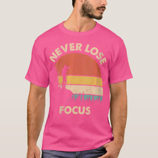 Fotografin Kamera Nie Fokus Verlieren Fotografin T-Shirt