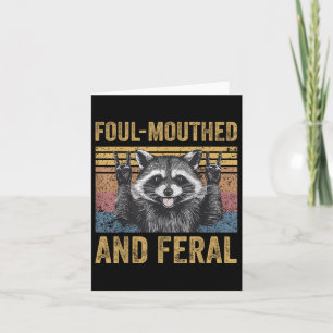 Foul Mouthet and Feral Raccoon Feral Summer Meme V Karte