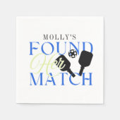 Found Her Match Pickleball Sporty Bachelorette Serviette (Vorderseite)