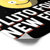 Found New Friends Dwarf Planets Astronomy Kids Poster (Ecke)