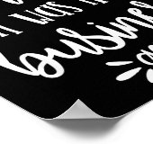 Found You Nose In My Business, Sarcastic Quotes Fu Poster (Ecke)