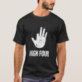 Four     Cut Off Finger     Amputated Missing Fing T-Shirt (Vorderseite)