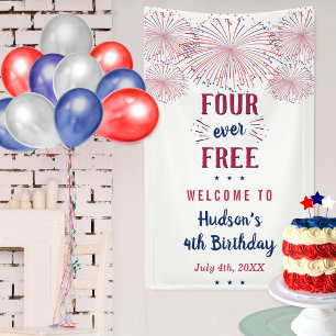 Four Ever Free! 4. Juli 4. Geburtstagsfeier Banner