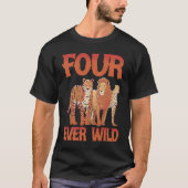 Four Ever Wild T-Shirt (Vorderseite)
