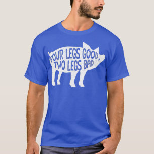 Four Legs Good Two Legs Bad Pig Book Reference Ite T-Shirt