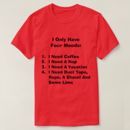Four Moods T - Shirt