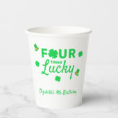 Four Times Lucky 4th Birthday Pappbecher (Vorderseite)