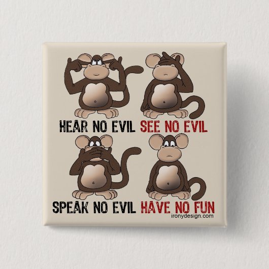 Four Wise Monkeys Humour Button (Vorderseite)