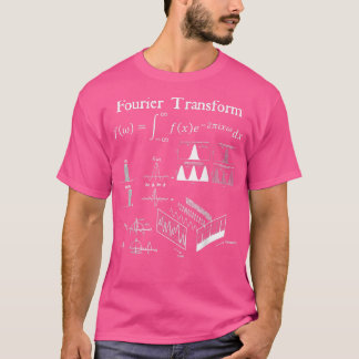 Fourier Transform Signal Science Math Lehrer Nerd T-Shirt