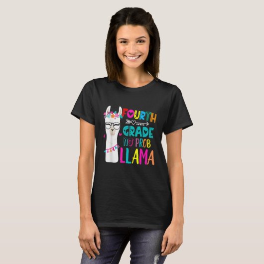 Fourth 4th Grade Teacher Back To School No Prob Ll T-Shirt (Vorne ganz)