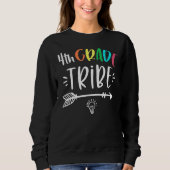 Fourth 4th Grade Tribe Back To School Teacher Stud Sweatshirt (Vorderseite)