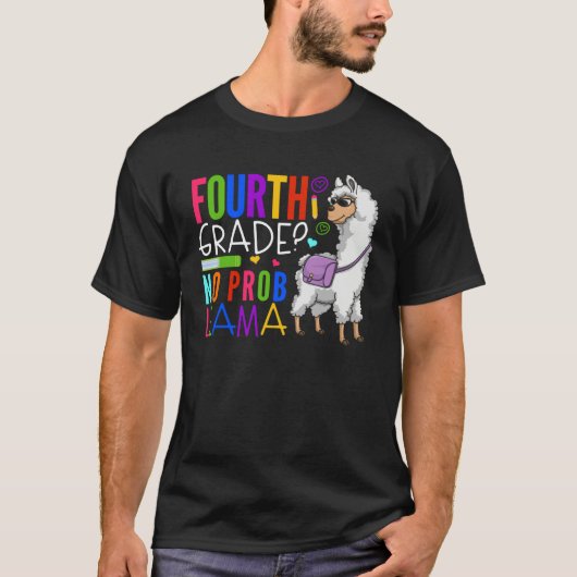 Fourth Class No Prob Llama Team 4th Class Student T-Shirt (Vorderseite)