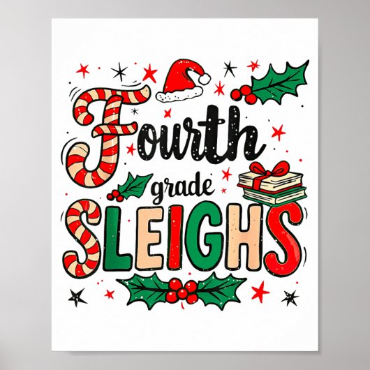 Fourth Grade Sleighs Funny Christmas Teacher Poster (Vorne)