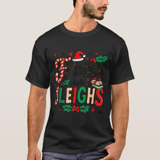 Fourth Grade Sleighs Funny Christmas Teacher T-Shirt (Vorderseite)