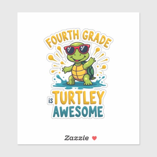 Fourth Grade Turtle-y Awesome First Day of Fourth Aufkleber (Blatt)
