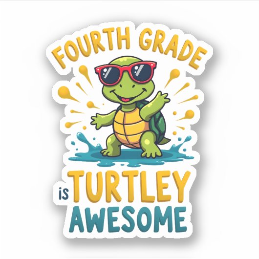 Fourth Grade Turtle-y Awesome First Day of Fourth Aufkleber (Vorderseite)