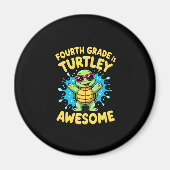Fourth Grade Turtle-y Awesome First Day of Fourth Magnet (Vorne)