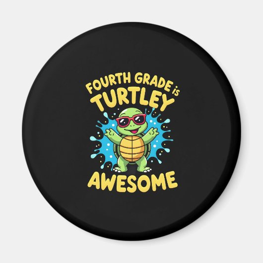 Fourth Grade Turtle-y Awesome First Day of Fourth Magnet (Vorne)