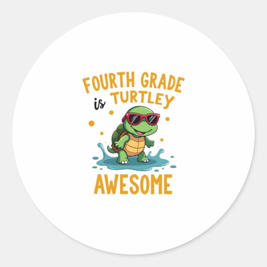 Fourth Grade Turtle-y Awesome First Day of Fourth  Runder Aufkleber (Vorderseite)