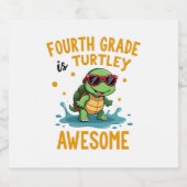 Fourth Grade Turtle-y Awesome First Day of Fourth  Schaumweinetikett (Einzelnes Label)