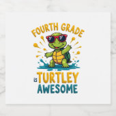 Fourth Grade Turtle-y Awesome First Day of Fourth Schaumweinetikett (Einzelnes Label)