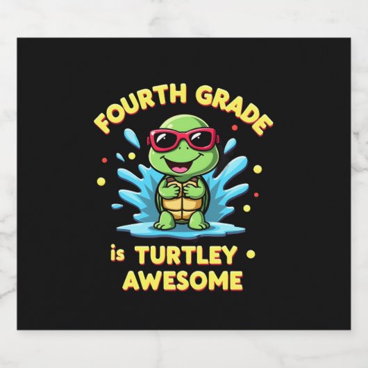 Fourth Grade Turtle-y Awesome First Day of Fourth  Schaumweinetikett (Einzelnes Label)