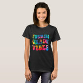 Fourth Grade Vibes Back To School T-Shirt (Vorne ganz)