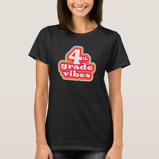 Fourth Grade Vibes Retro School Teacher & Student T-Shirt (Vorderseite)