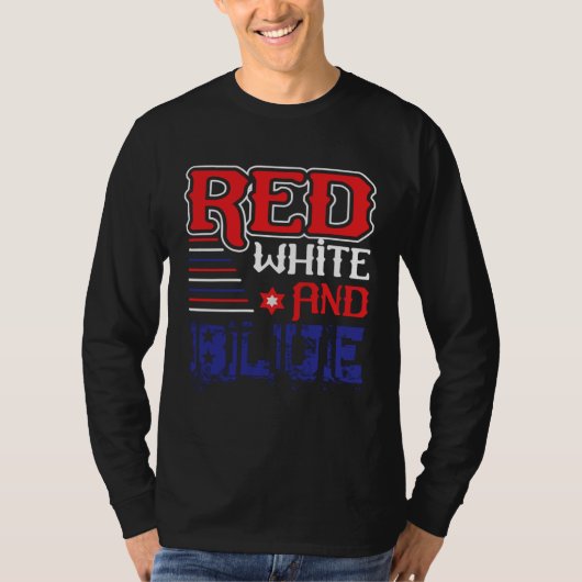 Fourth of July 4th of July Red White and Blue T-Shirt (Vorderseite)