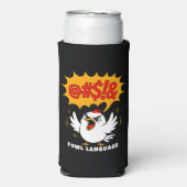Fowl Language Cartoon Bird Selters Dosenkühler (Seltzer Vorderseite)